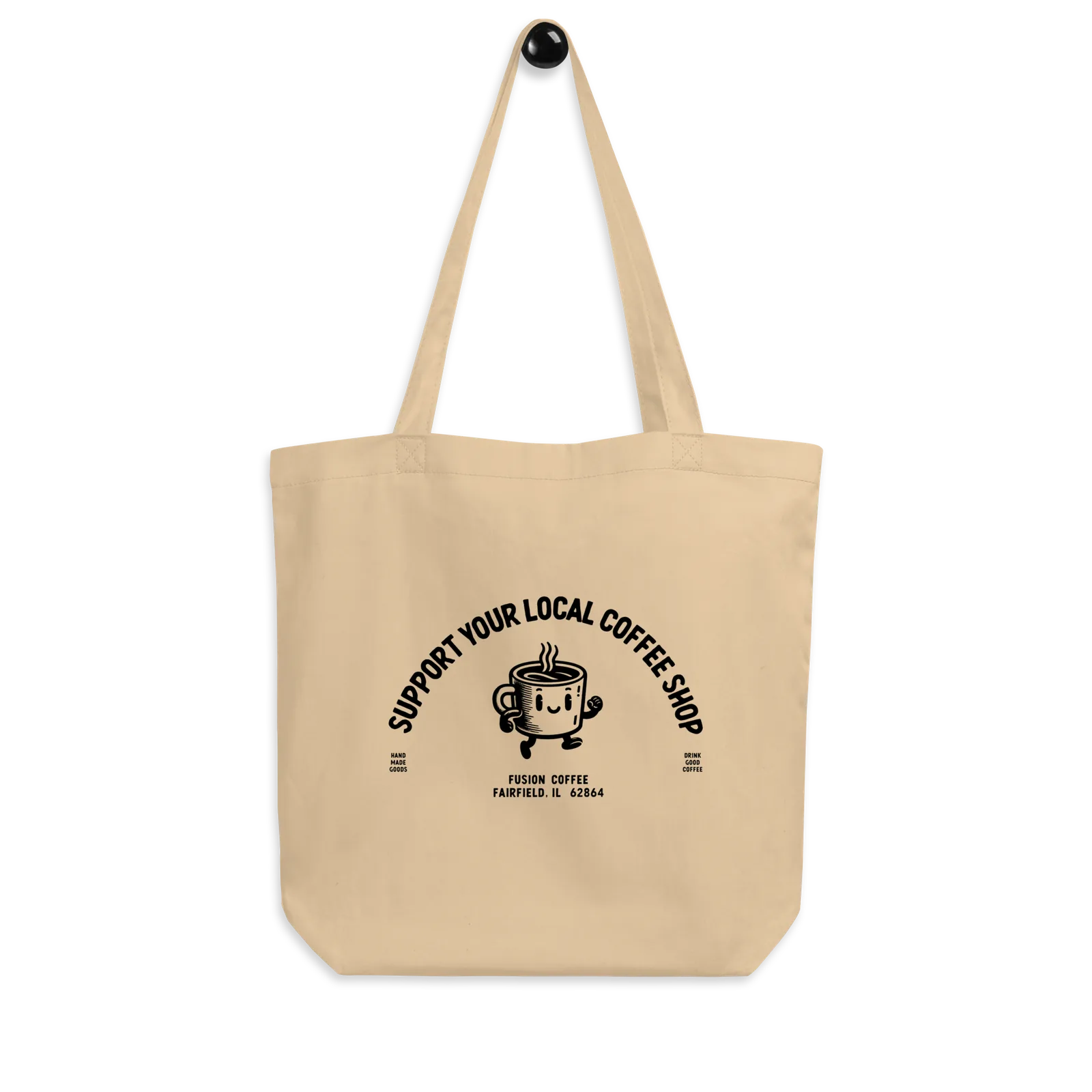Natural canvas tote printed “Support Your Local Coffee Shop” over a coffee-cup mascot, Fusion Coffee, Fairfield, IL.